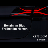 2X Auto-Aufkleber – Benzin im Blut, Freiheit im Herzen! (schwarz)